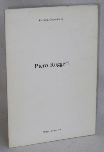 Piero ruggeri pietre - rovi, e