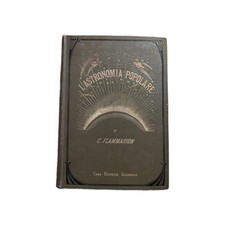L'astronomia popolare Flammarion Sonzogno illustrata traduz. Sergent Marceau