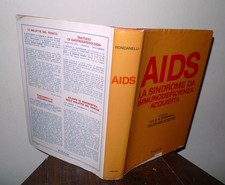 Rondanelli,AIDS.LA SINDROME DA IMMUNODEFICIENZA ACQUISITA,1987 Piccin[medicina