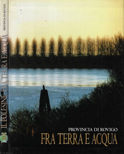 Fra terra acqua qui la - terra,