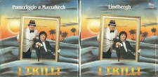 DISCO 45 GIRI                    I TRILLI ‎– POMERIGGIO A MARRAKECH // LINDBERGH
