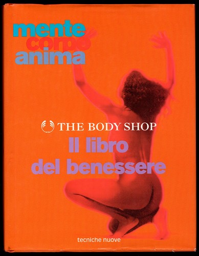 Libro del benessere mente - il, benessere.