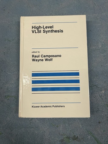 High level vlsi synthesis - vlsi, by
