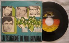 45 I DELFINI DELLA JAGUAR - LA RELIGIONE DI NOI GIOVANI - ANNO 1967 - BEAT