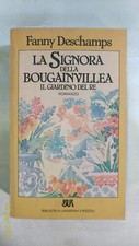 LA SIGNORA DELLA BOUGAINVILLEA - Fanny Deschamps - Prima Edizione BUR - 1985