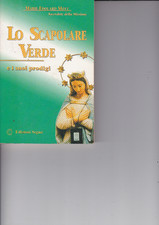 Lo scapolare verde e i suoi