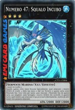 NUMERO 47: SQUALO INCUBO - CT11-IT004 - Lim. Super Rara - Yu-gi-oh