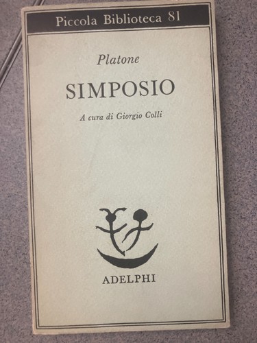 Simposio platone adelphi 1979 - platone,