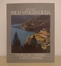 Friuli Venezia Giulia: Un