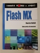FLASH MX Con guida pratica all