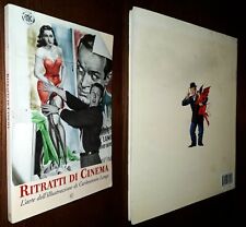 Ritratti di cinema, l'arte dell'illustrazione di Carlantonio Longi, 1°Ed. 