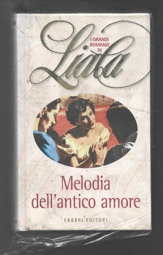 Liala melodia dell antico - melodia, dell'antico
