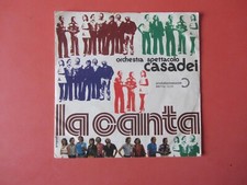 45 GIRI CASADEI - LA CANTA/UNA