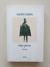 PADRE PADRONE  e  RECANTO  GAVINO LEDDA rizzoli 1998