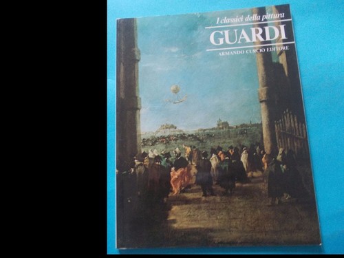Guardi classici della - i,