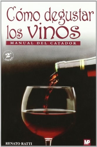 Como degustar los vinos - como,