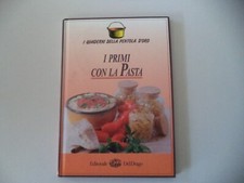 I PRIMI CON LA PASTA (I QUADERNI DELLA PENTOLA D'ORO) 1993 EDITORIALE DEL DRAGO