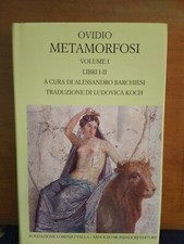 OVIDIO- METAMORFOSI- VOL.I (LIBRI I-II)- FONDAZIONE VALLA 2005