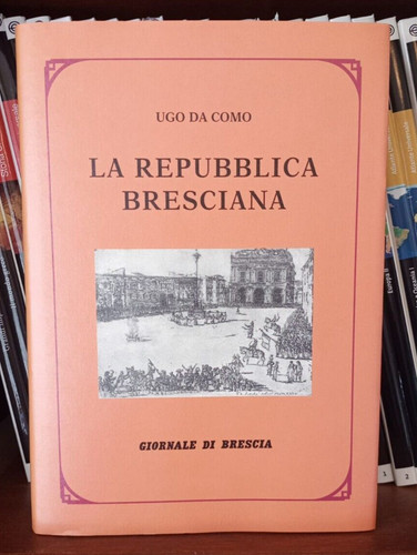 Repubblica bresciana - la,