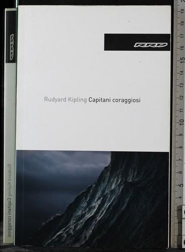 Capitani coraggiosi rudyard - coraggiosi.,