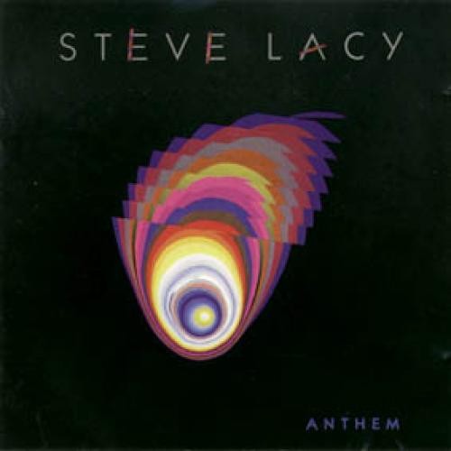 Steve lacy anthem cd - lacy,