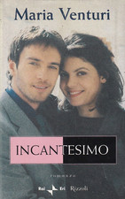 N2 - INCANTESIMO - Maria Venturi - 1a Prima ed. Rizzoli 2000