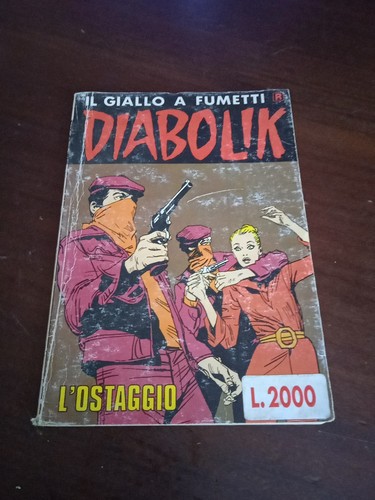 Ostaggio diabolik ristampa - l'ostaggio,