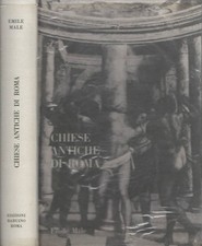 Emile Male. Chiese Antiche di Roma |