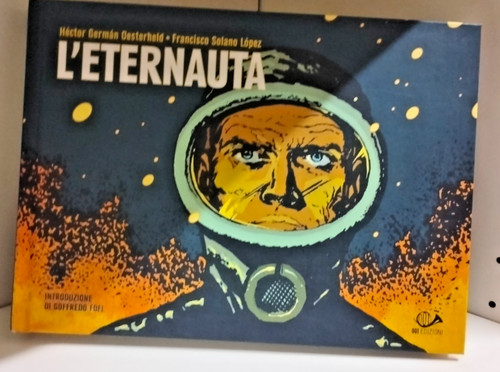 Eternauta parte oesterheld - parte, 1-oesterheld