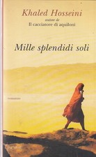 LN2- MILLE SPLENDIDI SOLI - KHALED HOSSEINI - PIEMME - B - JXS62