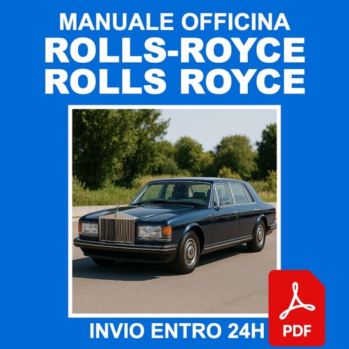 Manuale officina rolls royce - officina, rolls-royce