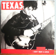 Texas – I Don't Want A Lover