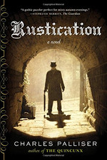 Rustication - A Novel -