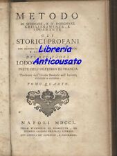 METODO DI STUDIARE E INSEGNARE GLI STORICI PROFANI tomo 4 1750 Tommasini libro