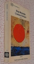 ELSA MORANTE : L'isola di Arturo  p. e. 1975 Einaudi Struzzi