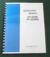 Yaesu FT-225R & FT-225RD Manuale di Istruzioni - Copertine Stock Carte e Carta 28 LB!