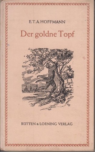 Der goldne topf ein märchen - topf,