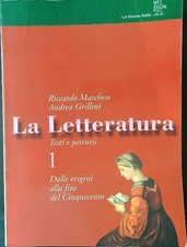 LA LETTERATURA 1 AA.VV. LA NUOVA ITALIA 1996  BROSSURA
