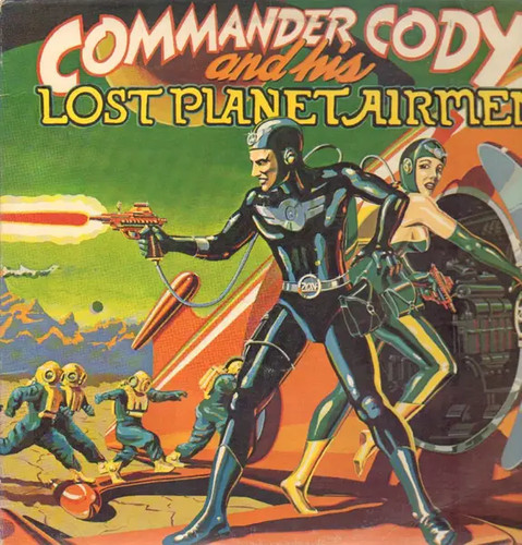 Commander cody and his - commander, lost