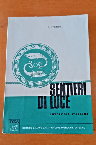 Sentieri luce antologia - sentieri, di