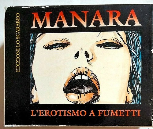 Manara erotismo a fumetti - manara,