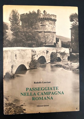 Rodolfo lanciani passeggiate - -,