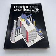 Modern Architecture: A