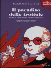 IL PARADISO DELLE TROTTOLE