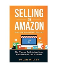 Selling on Amazon: How to Use
