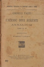 Cornelii Taciti ab excessu divi augusti annalium libri III, IV. . Cornelii Tacit