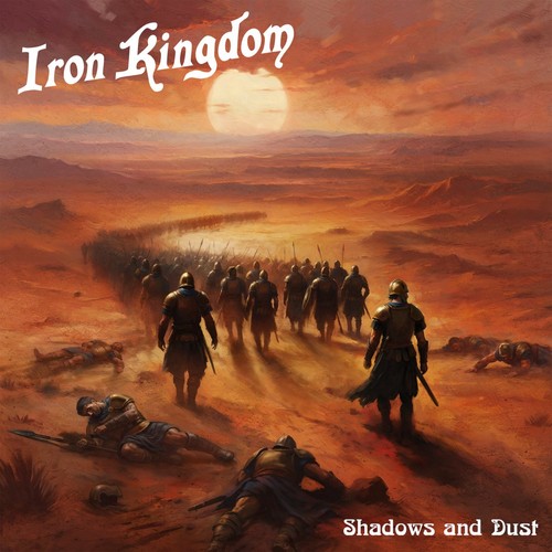 Iron kingdom shadows and - iron,