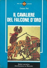 Il Cavaliere Del Falcone D'Oro