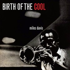 Miles Davis Birth of the Cool