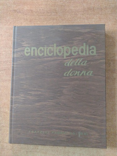 Enciclopedia della donna - donna,